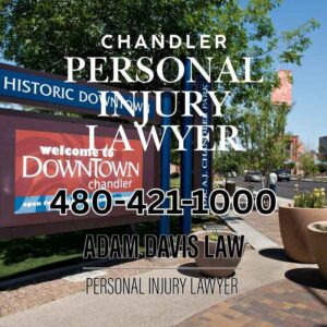 Chandler Personal Injury Lawyer