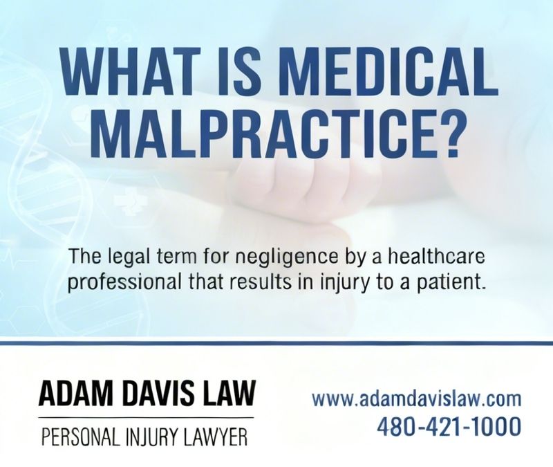 What Is Medical Malpractice in Arizona
